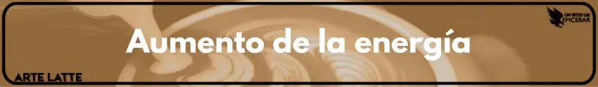 Aumento de la energía