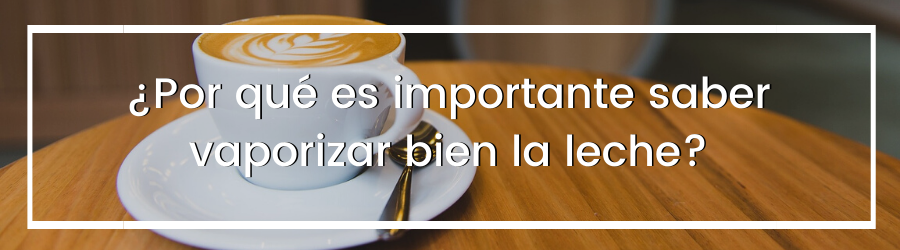 Cómo Vaporizar Leche? ¿Cómo Texturizar Leche para Arte Latte?