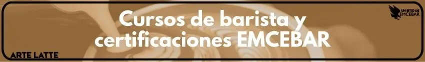 Cursos de barista y certificaciones EMCEBAR